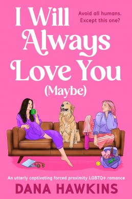 I Will Always Love You (Maybe) (Meet Cute in Minnesota Book 3 )