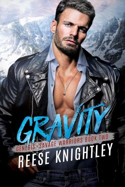 Gravity  (Genesis Savage Warriors 2)