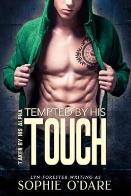 Tempted by his Touch (Taken by His Alpha 8)
