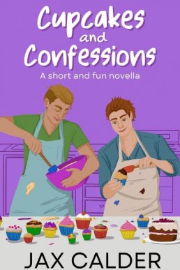 Cupcakes and Confessions