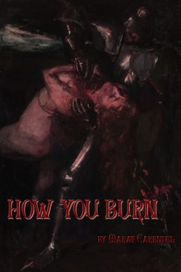 How You Burn