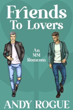 Friends to Lovers (Clover Ridge)