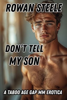 Don’t Tell My Son