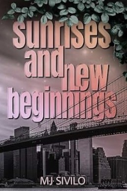 Sunrises and New Beginnings