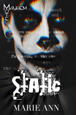 Static (Mayhem Motel 1)