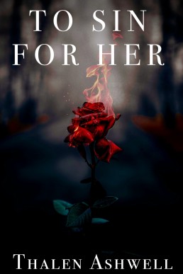 To Sin For Her