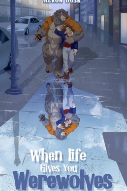 When Life Gives You Werewolves