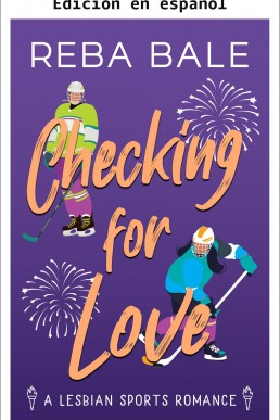 Marcando por Amor (Jugando para Ganar: Romances Deportivos Sáficos) (Spanish Edition)