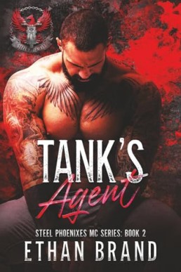 Tank's Agent (Steel Phoenixes MC 2)