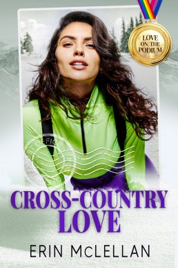 Cross-Country Love (Love On the Podium)
