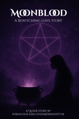 Moonblood – A Bewitching Love Story: A Queer Story