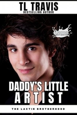 Daddy’s Little Artist (The Lactin Brotherhood)