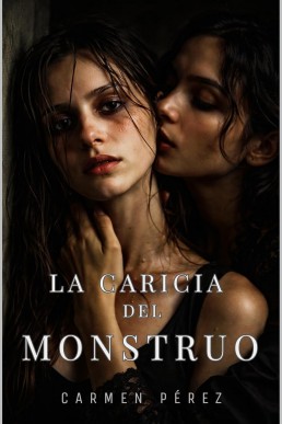 La caricia del Monstruo