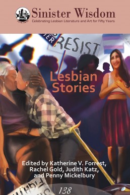 Sinister Wisdom 138: Lesbian Stories