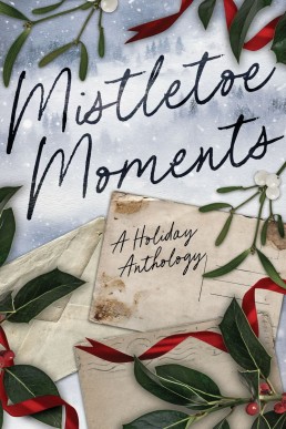 Mistletoe Moments