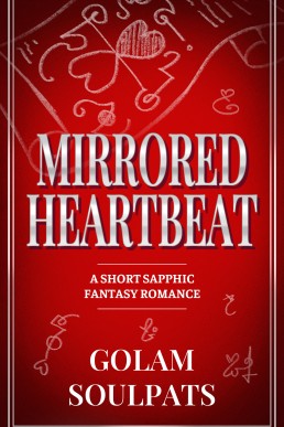 Mirrored Heartbeat: A Short Sapphic Fantasy Romance (Knights of Yuven)