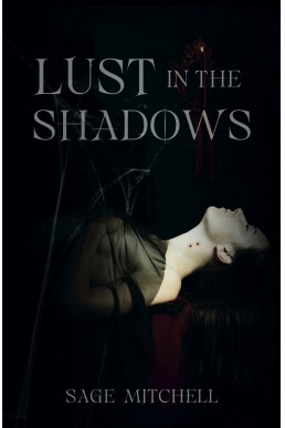 Lust in the Shadows: A Sapphic Paranormal Romance Novella