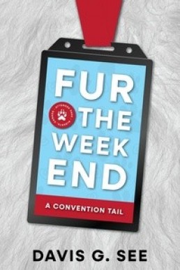 Fur the Weekend