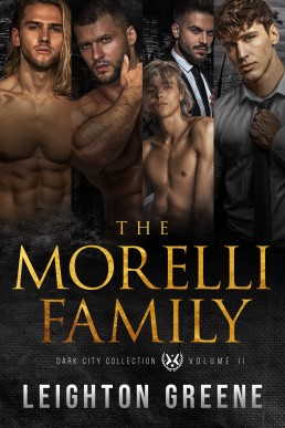 The Morelli Family: Dark City Collection Volume 2 (Dark MM Mafia Romance)
