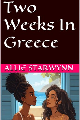 Two Weeks In Greece