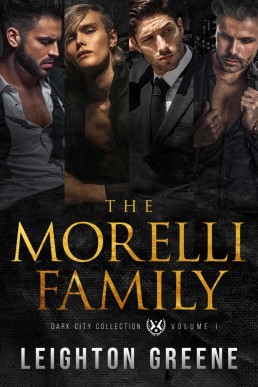 The Morelli Family: Dark City Collection Volume 1 (Dark MM Mafia Romance)