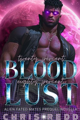 20% Blood 80% Lust: Alien Fated Mates Prequel Novella