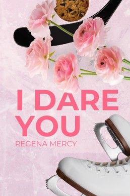 I Dare You (Maybanks U Book 1)