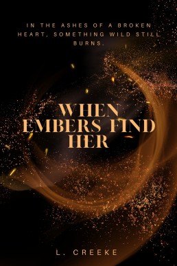 When Embers Find Her (The Women of Sapphire Book 1)