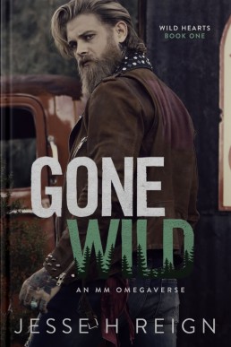 Gone Wild (Wild Hearts 1)