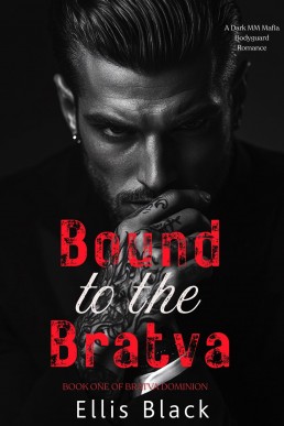 Bound to the Bratva (Bratva Dominion 1)