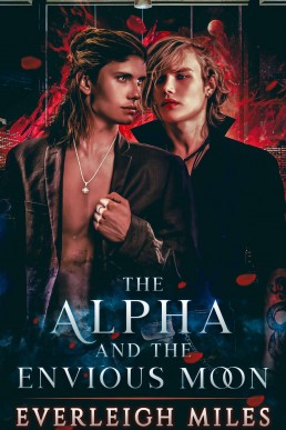 Alpha and the Envious Moon