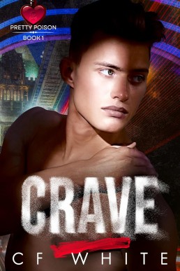 Crave (Pretty Poison 1)