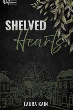 Shelved Hearts (Hearts of Willowrun 1)