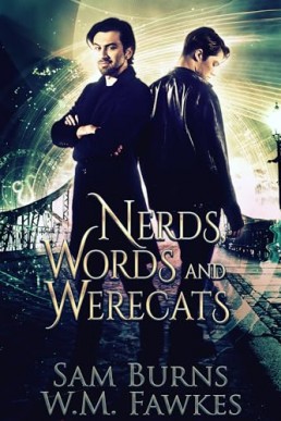 Nerds, Words & Werecats (Witchwolf)