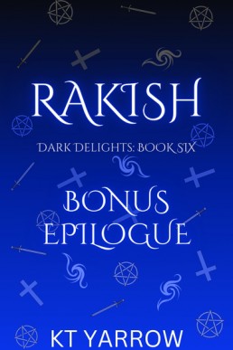 Rakish Bonus Epilogue (Dark Delights 6.1)