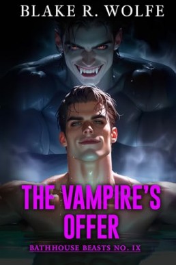 The Vampire Offer’s (Bathhouse Beasts 9)