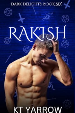 Rakish (Dark Delights 6)