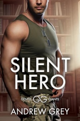 Silent Hero (Gentle Giants 1)