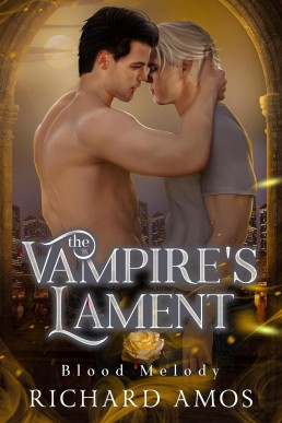 The Vampire’s Lament (Blood Melody 2)