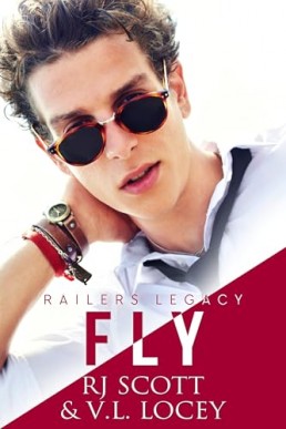 Fly (Railers Legacy 4)