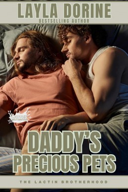 Daddy’s Precious Pets (The Lactin Brotherhood 28)