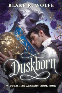 Duskborn (Widdershins Supernatural Academy 4)