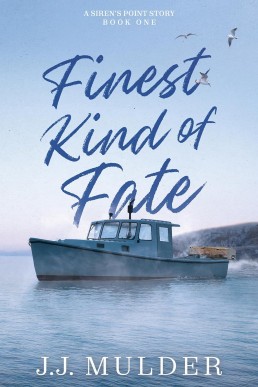 Finest Kind of Fate (A Siren's Point Story 1)