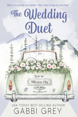 Love in Mission City: The Wedding Duet (FF) (MM)