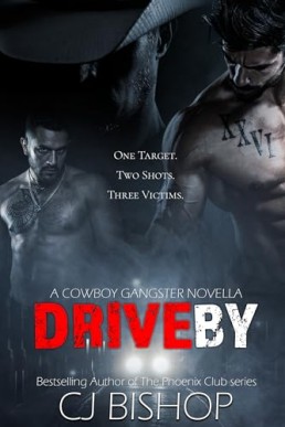 Drive-By (A Cowboy Gangster)