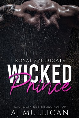 Wicked Prince (Royal Syndicate 2)