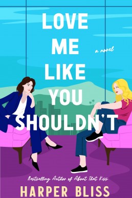 Love Me Like You Shouldn't