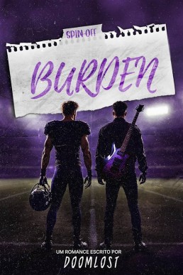 BURDEN: Spin-off (Portuguese Edition)