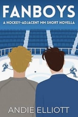Fanboys (Hockey-Adjacent Short Novella)