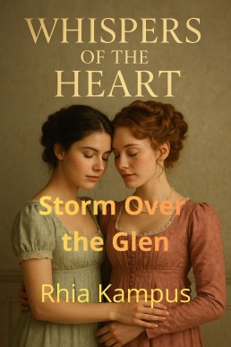 Whispers of the Heart : Storm Over the Glen